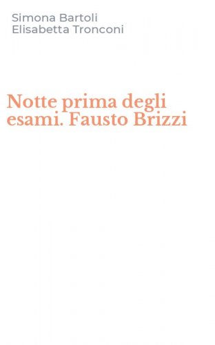 Notte prima degli esami. Fausto Brizzi