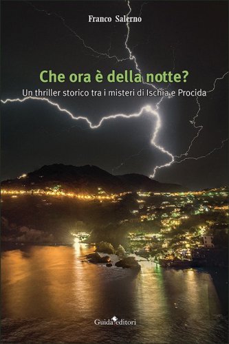 Che ora &egrave; della notte?