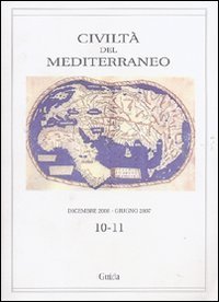 Civilt&agrave; del Mediterraneo (2007-2008) vol. 10-11