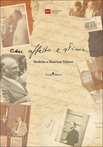 Con affetto e stima... Dediche a Maurizio Valenzi