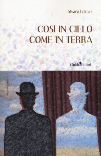 Cos&igrave; in cielo come in terra