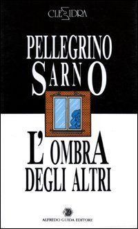 L'ombra degli altri-Lo specchio del com&ograve;