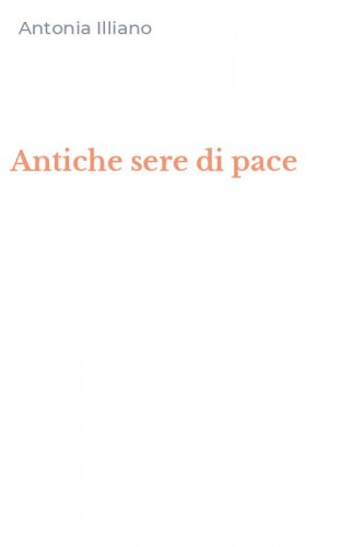 Antiche sere di pace