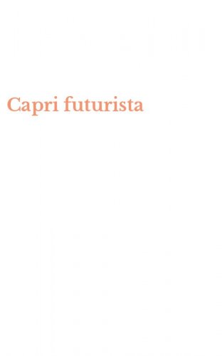 Capri futurista