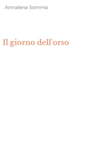 Il giorno dell'orso