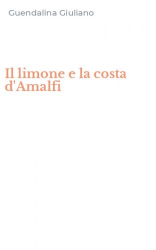 Il limone e la costa d'Amalfi