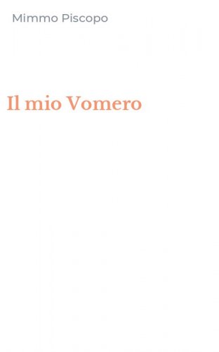 Il mio Vomero