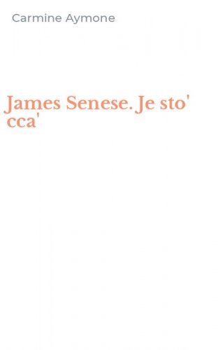 James Senese. Je sto' cca'