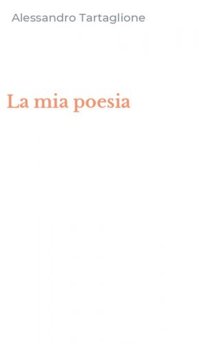 La mia poesia