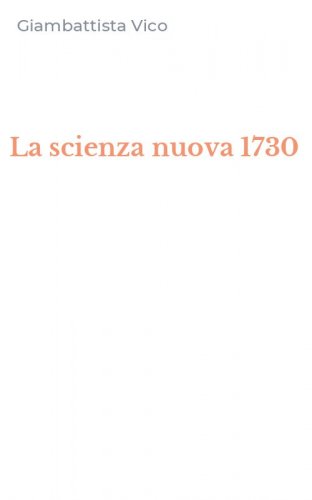 La scienza nuova 1730