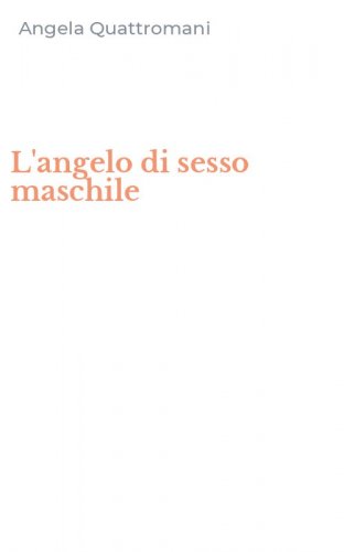 L'angelo di sesso maschile