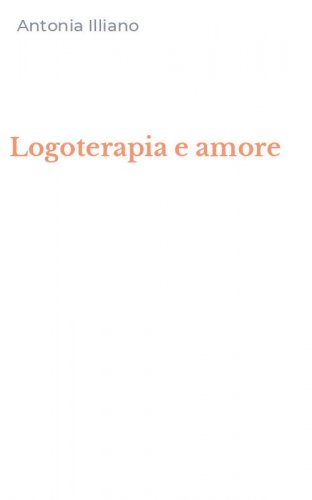 Logoterapia e amore