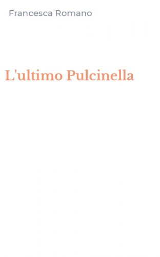L'ultimo Pulcinella