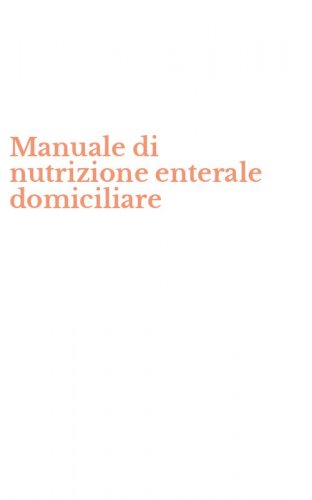 Manuale di nutrizione enterale domiciliare