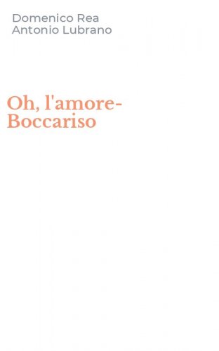Oh, l'amore-Boccariso