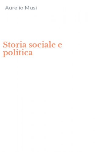 Storia sociale e politica