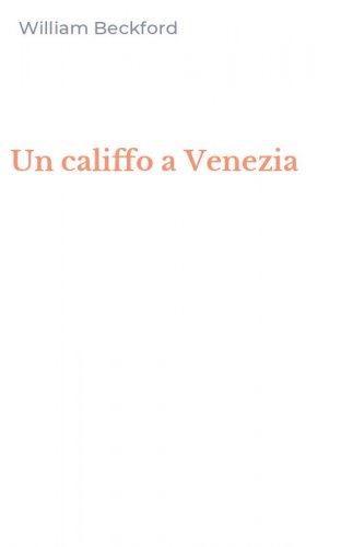 Un califfo a Venezia