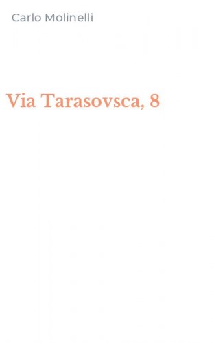 Via Tarasovsca, 8