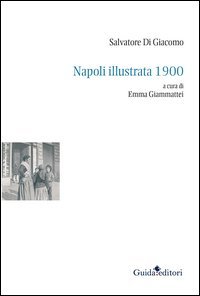 Napoli illustrata 1900