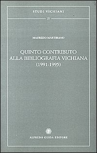 Quinto contributo alla bibliografia vichiana (1991-1995)