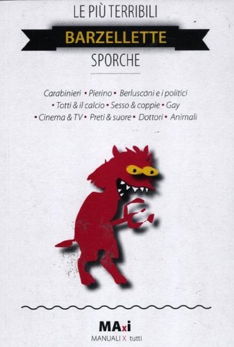 Le pi&ugrave; terribili barzellette sporche