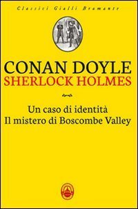 Sherlock Holmes: Un caso di identit&agrave;-Il mistero di Boscombe Valley