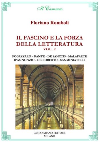 Il fascino e la forza della letteratura