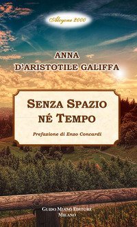Senza spazio n&eacute; tempo