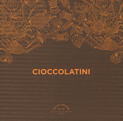Cioccolatini. Cook'in box