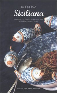 La cucina siciliana