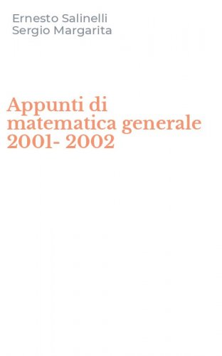 Appunti di matematica generale 2001-2002