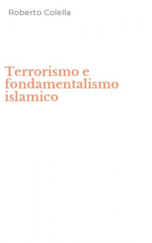 Terrorismo e fondamentalismo islamico