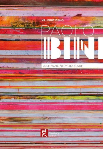 Paolo Bini. Astrazione modulare