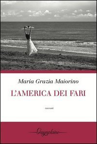 L'America dei fari