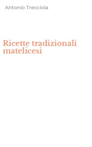 Ricette tradizionali matelicesi