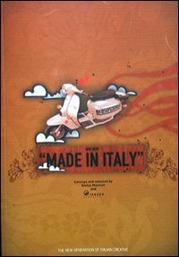 We are made in Italy. The new generation of italian creative