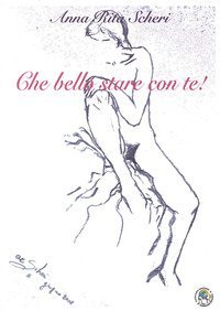 Che bello stare con te! Donne in amore