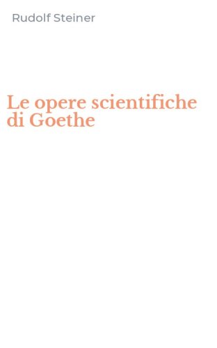 Le opere scientifiche di Goethe