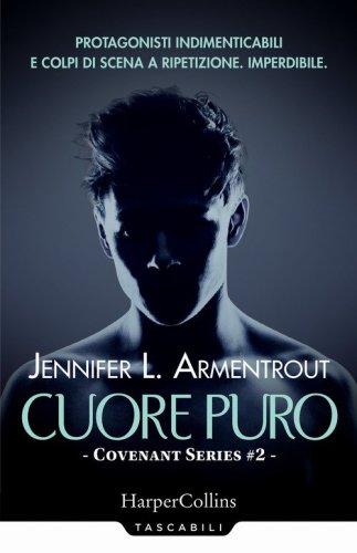 Cuore puro. Covenant series