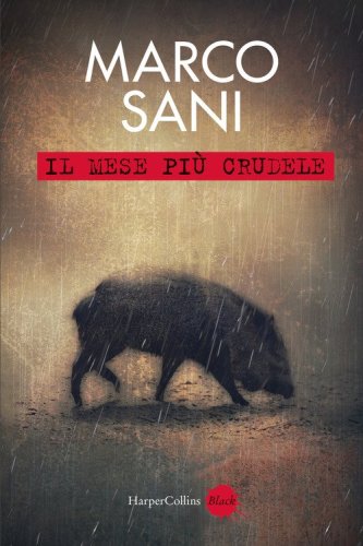 Il mese pi&ugrave; crudele