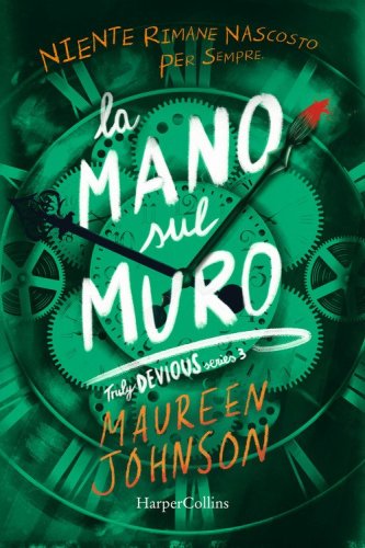 La mano sul muro. Truly Devious