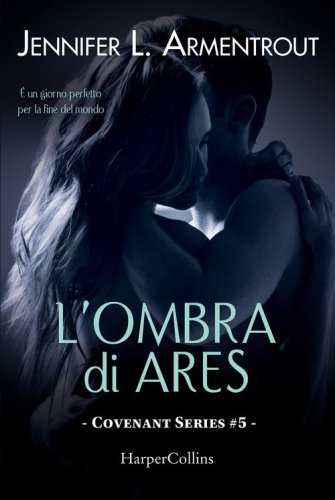 L'ombra di Ares. Covenant series
