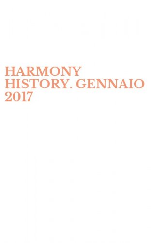 HARMONY HISTORY. GENNAIO 2017