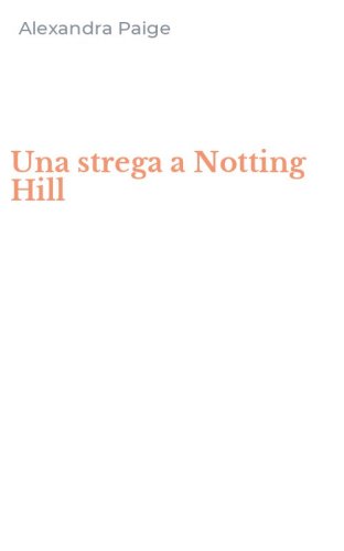 Una strega a Notting Hill