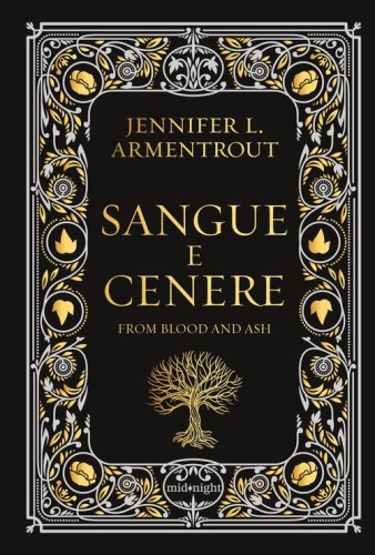 Sangue e cenere. Blood and Ash. Ediz. deluxe