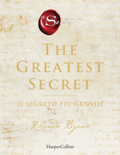 The greatest secret. Il segreto pi&ugrave; grande