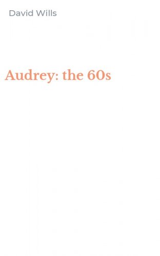 Audrey: the 60s