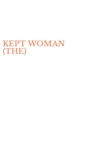KEPT WOMAN (THE)