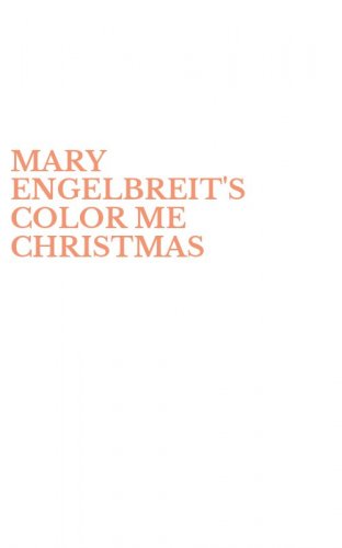 MARY ENGELBREIT'S COLOR ME CHRISTMAS