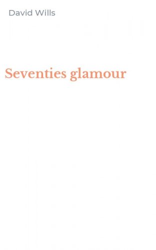 Seventies glamour